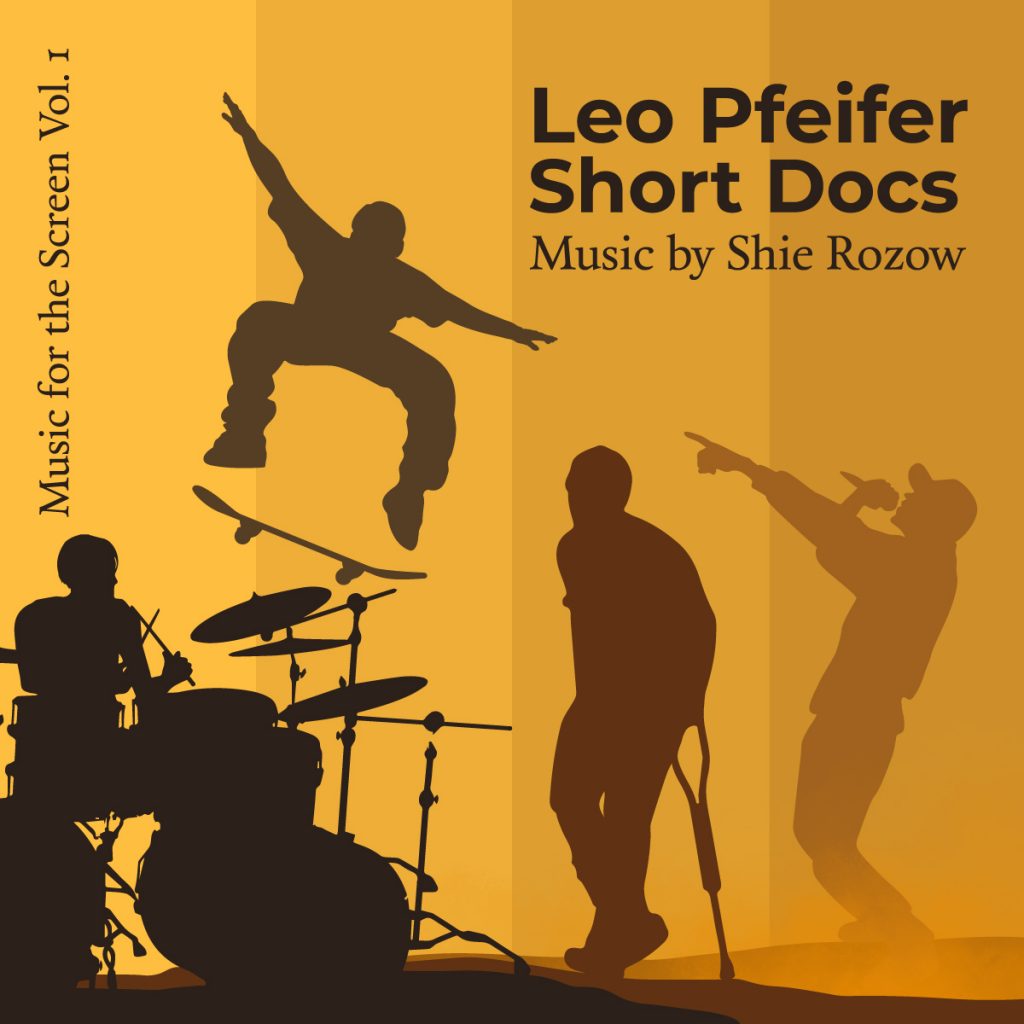 Music for the Screen Vol. 1: Leo Pfeifer Films