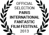 Official Selection Paris International Fantastic Film Festival 2013