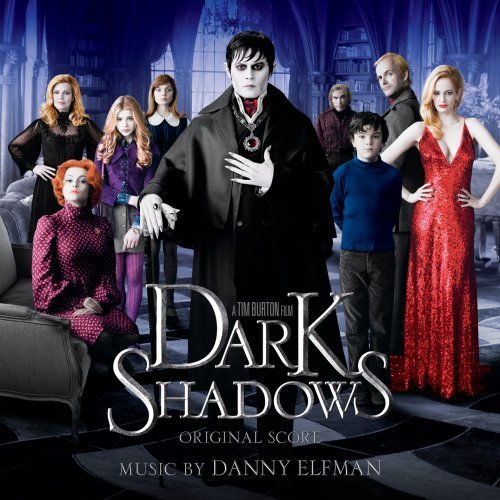 Dark Shadows (Original Score) Dark Shadows (Original Score)