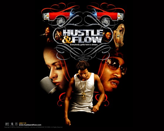 Hustle & Flow