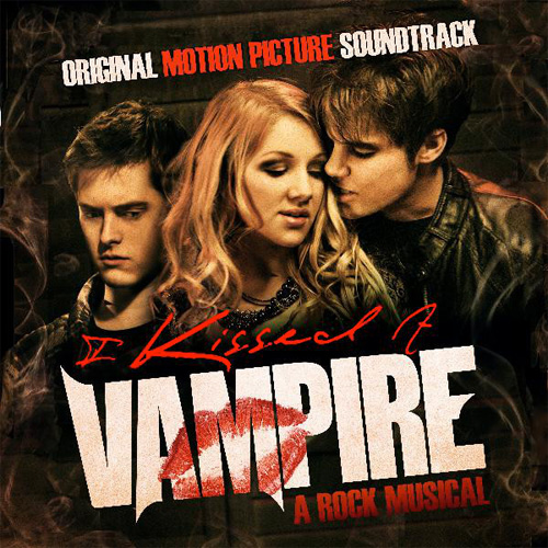 I Kissed a Vampire (Original Motion Picture Soundtrack) I Kissed a Vampire (Original Motion Picture Soundtrack)