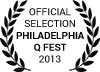 Official Selection Philadelphia Q Fest 2013