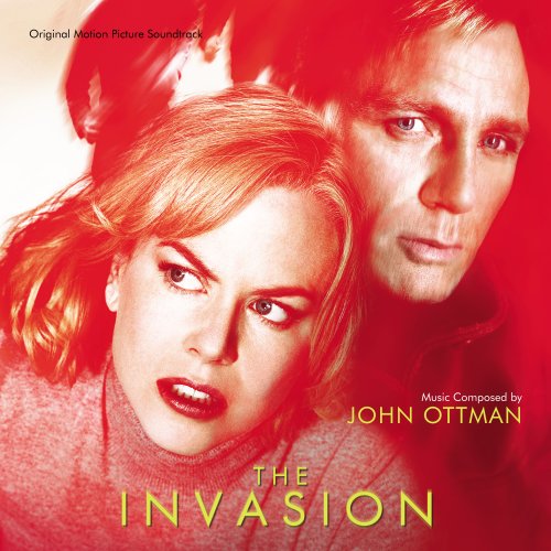 The Invasion (Original Motion Picture Soundtrack) The Invasion (Original Motion Picture Soundtrack)