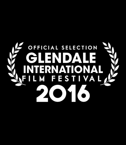 Official Selection Glendale International Film Festival 2016