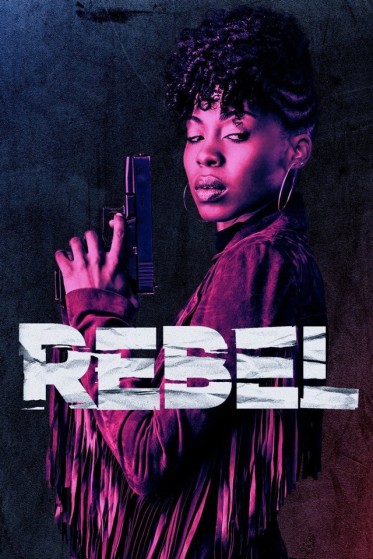 Rebel TV Show Poster